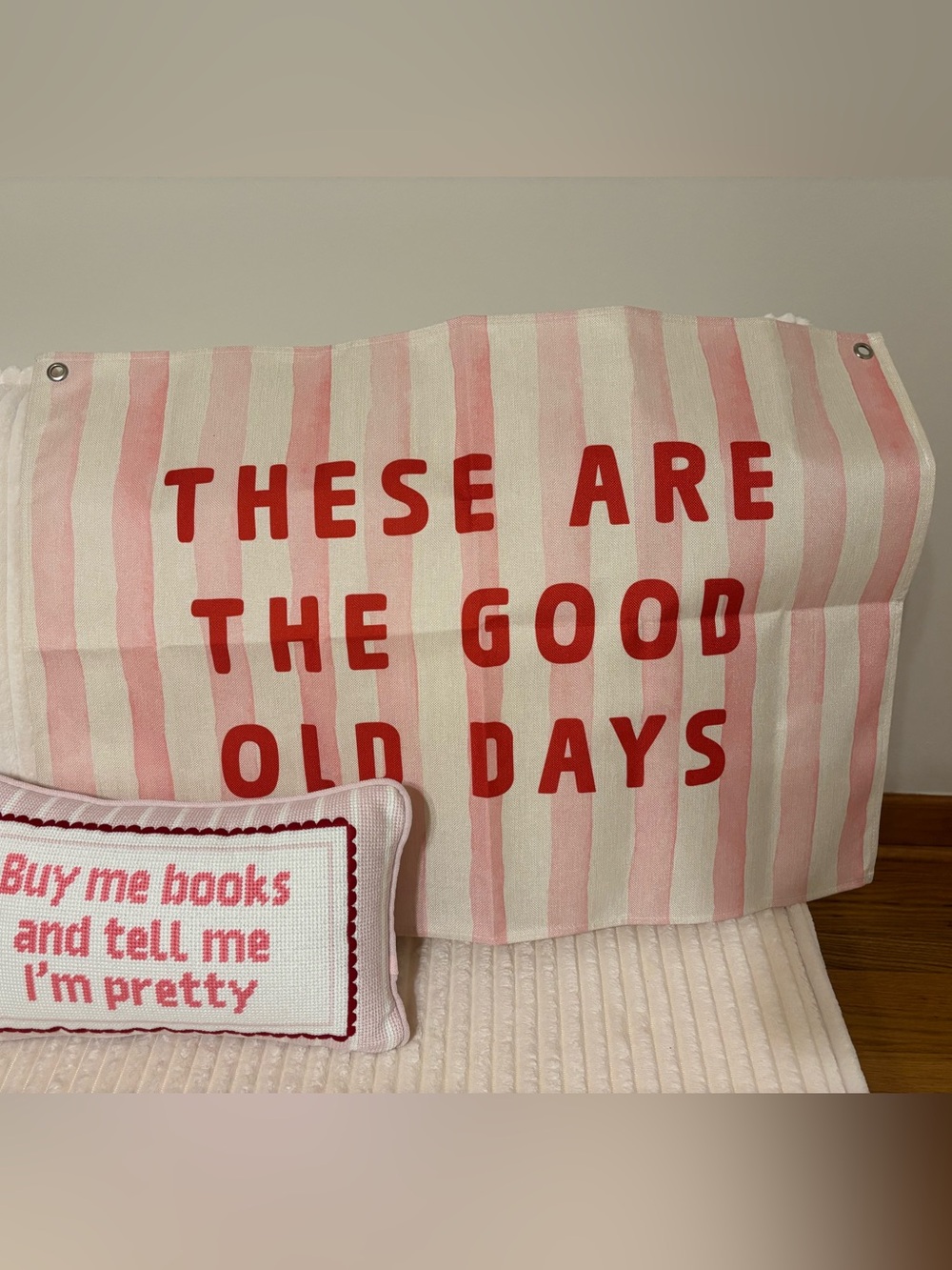 Striped Pink & Cream Banner with Red Text - "These Are The Good Old Days"